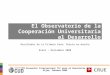 Nuria Castejon Observatorio De CooperacióN Universitaria Al Desarrollo