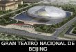 China teatro nacional de Beijing