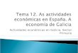 Tema 12. lección 5.1. agricultura en galicia