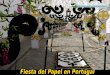 Fiesta del papel en portugal - Solocachondeo.Com