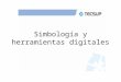 2.3.  simbología y herramientas digitales