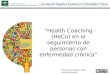 Health Coaching (HeCo) en el seguimiento de personas con enfermedad crónica