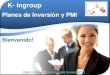 K-ingroup Inversiones y Planes PMI-200