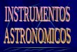Instrumentos Astronomicos