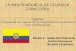 La independencia de ecuador