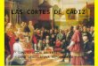 Cortes De CáDiz  Y ConstitucióN 1812