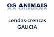Animais lendas crenzas-Galicia