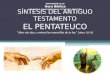 Síntesis del antiguo testamento - Pentateuco 3