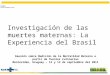 Brasil investigacion de las muertes maternas