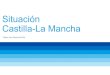 Presentación Situación Castilla-La Mancha 2014