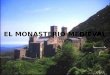 Monasterio Medieval