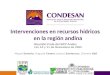 Intervenciones en recursos hídricos en la región andina