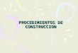 Cimientos: procedimientos de construccion