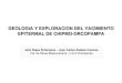 GEOLOGIA Y EXPLORACION DEL YACIMINETO EPITERMAL DE CHIPMO - ORCOPAMPA