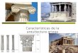 La arquitectura griega. Características