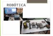 Presentacion del curso de robotica