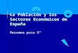 Población y sectores económicos en España