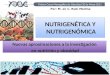Nutrigenética y nutrigenómica obesidad