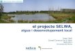 El projecte SELWA, aigua i desenvolupament local