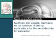 Gestion Del Capital Humano En La Universidad de El Salvador