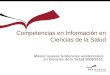 Competencias informacionales en Ciencias de la Salud: presentación para el Máster oficial