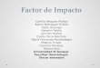Factor de impacto. Universidad El bosque Odontologia Tercer Semestre