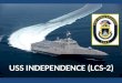 Uss Independence Naval Ship
