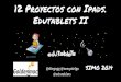 12 proyectos con ipads. Edutablets II