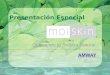 Presentacion Moiskin1[1]Spa