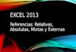 Referencias - Excel 2013