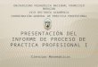 Informe de práctica profesional I año 2012, I periodo académico en el Instituto Central Vicente Cáceres