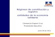 Régimen de Constitución y Registro - Entidades de la economía solidaria