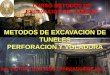 6.METODO DE EXCAVACION DE TUNELES PERFORACION Y VOLADURA II