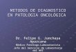 Metodos de diagnostico en patologia oncológica