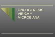 Oncogenesis Virica Y Microbiana J(1)[1]