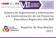 Sistema de Seguimiento e Información a la Implementación de los Proyectos Educativos Regionales SSII-PER