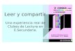 VI Jornadas sobre Bibliotecas Escolares de Extremadura: Leer y compartir: Los clubes de lectura en Ed. Secundaria