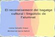 El reconeixement del_bagatge_cultural_i_lingueistic_de_l_alumnat