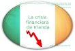 Crisis financiera en irlanda