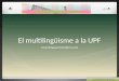 Multilingüisme a la UPF