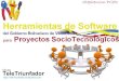 Herramientas de Software del Gobierno Bolivariano para Proyectos socioTecnológicos