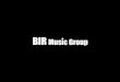 Agencia BIR Music Group