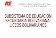PresentacióN Liceos Bolivariano