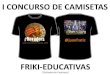 I Concurso de Camisetas Friki-Educativas