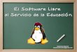 software libre al servicio de la educacion