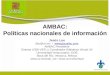 AMBAC: Políticas nacionales de información