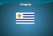 Presentación Uruguay