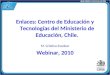 Webinar 2010. Presentación María Cristina Escobar
