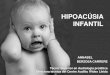 Hipoacúsia infantil  2a part