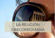 La religión grecorromana